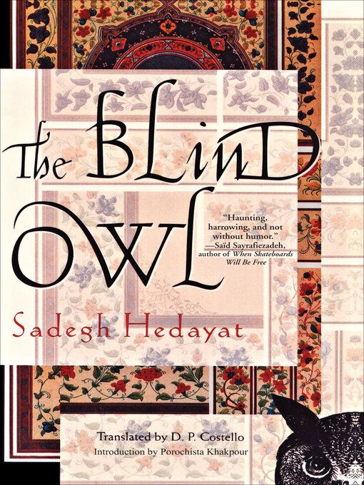 Title details for The Blind Owl by Sadegh Hedayat - Available